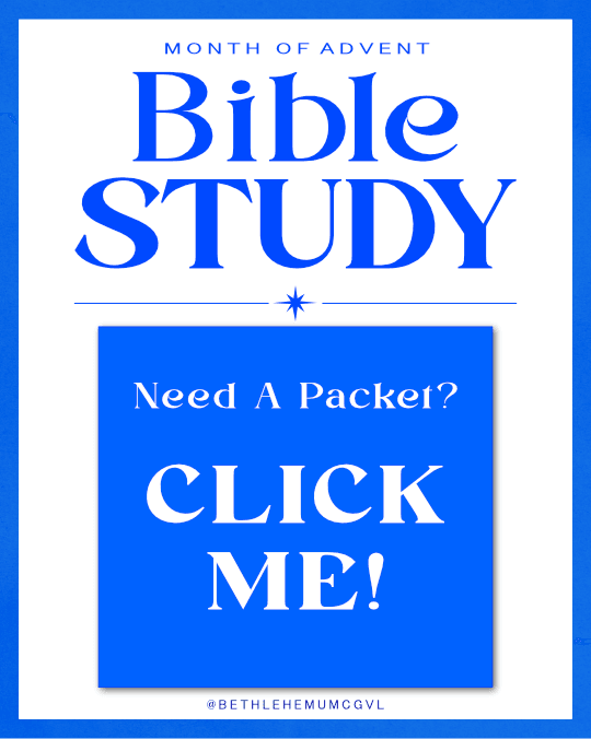 “Advent Bible Study invitation graphic with blue text reading ‘Need a packet CLICK ME’